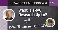 What is TRAC Research Up To? with Rella Christensen : Howard Speaks Podcast #76 