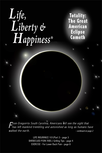 Commemorative Issue of Life, Liberty and Happiness Newsletter