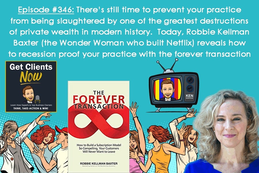 Episode #346: There’s still time to prevent your practice from being slaughtered by one of the greatest destructions of private wealth in modern history.  Recession-Proof Your Practice!