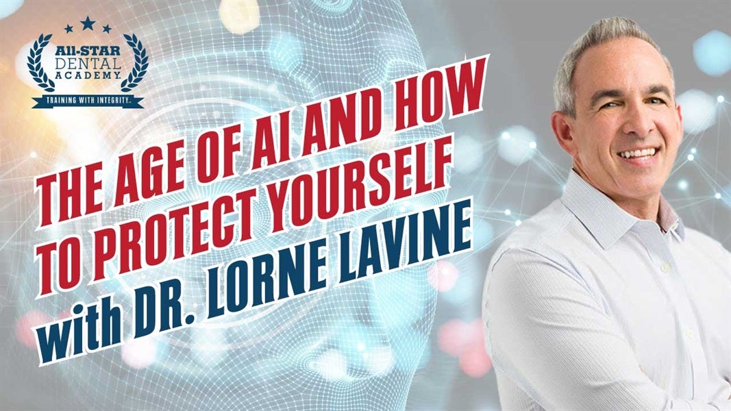 The Age of AI and How to Protect Yourself with Dr. Lorne Lavine