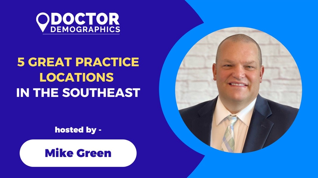 5 Great Options for Practice Placement in the Southeast