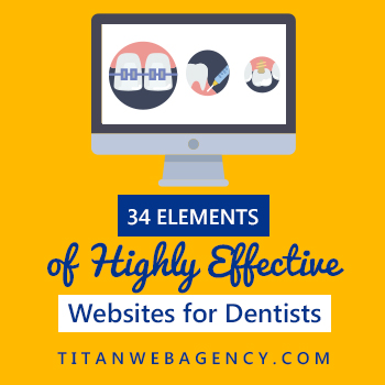34 Qualities of the Best Websites for Dentists
