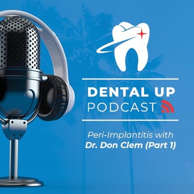 Peri-Implantitis with Dr. Don Clem (Part 1)