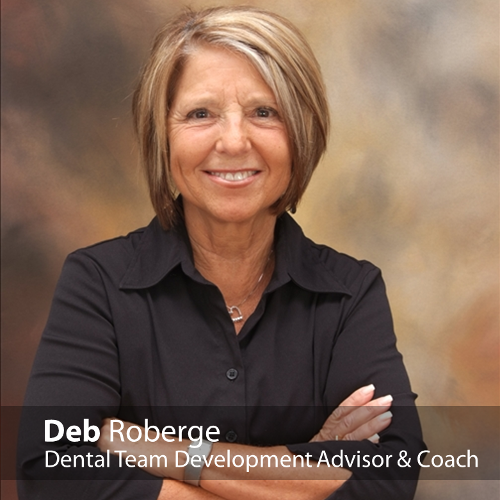 #26: Who is the best spokesperson for your dental practice? with Deb Roberge